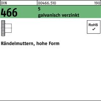 Rändelmutter DIN 466 hohe FormM10 5 galv.verz. 25...